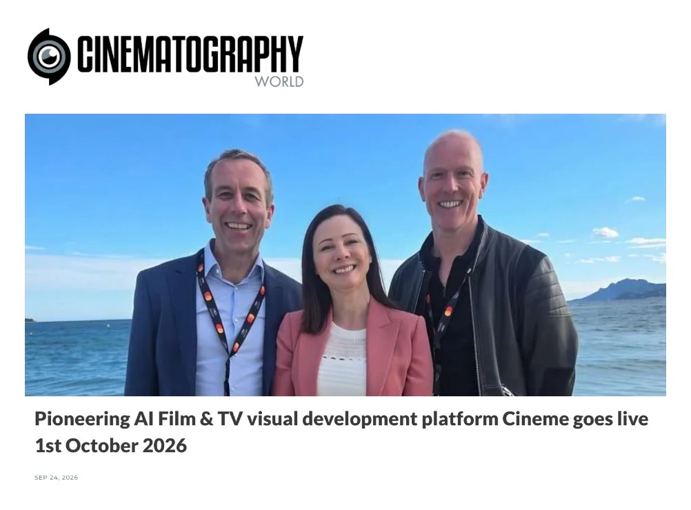 Cinematography World, 24 September 2026: Pioneering AI Film and TV visual development platform Cineme goes live 1st October 2026